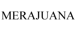 MERAJUANA trademark