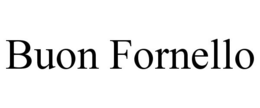 BUON FORNELLO trademark