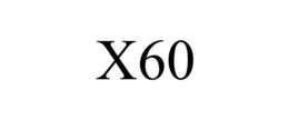 X60 trademark