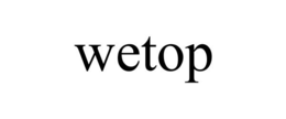 WETOP trademark