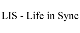 LIS - LIFE IN SYNC trademark