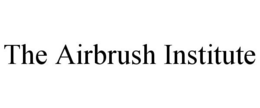THE AIRBRUSH INSTITUTE trademark