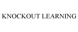 KNOCKOUT LEARNING trademark