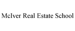 MCIVER REAL ESTATE SCHOOL trademark