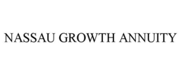 NASSAU GROWTH ANNUITY trademark