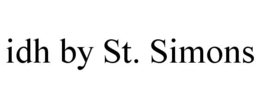 IDH BY ST. SIMONS trademark