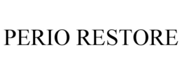 PERIO RESTORE trademark