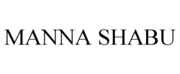 MANNA SHABU trademark