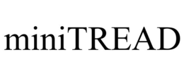 MINITREAD trademark