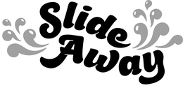 SLIDE AWAY trademark