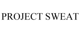 PROJECT SWEAT trademark