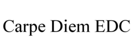 CARPE DIEM EDC trademark
