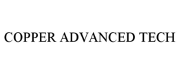 COPPER ADVANCED TECH trademark
