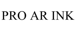 PRO AR INK trademark
