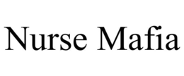 NURSE MAFIA trademark