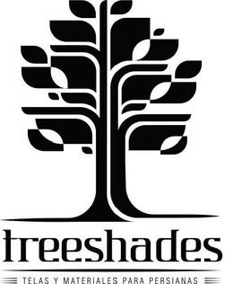 TREESHADES TELAS Y MATERIALES PARA PERSIANAS trademark