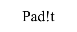 PAD!T trademark
