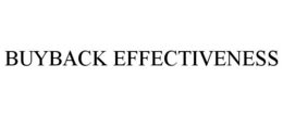 BUYBACK EFFECTIVENESS trademark