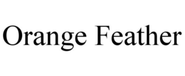 ORANGE FEATHER trademark