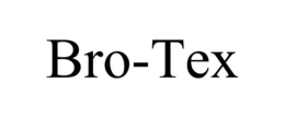BRO-TEX trademark