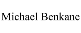 MICHAEL BENKANE trademark
