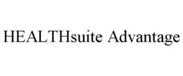 HEALTHSUITE ADVANTAGE trademark