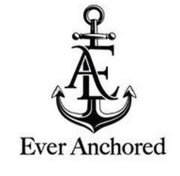 E A EVER ANCHORED trademark