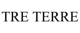 TRE TERRE trademark