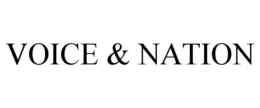 VOICE & NATION trademark