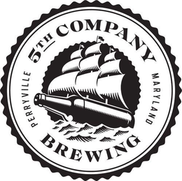 5TH COMPANY BREWING PERRYVILLE MARYLAND trademark