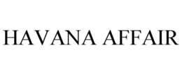 HAVANA AFFAIR trademark