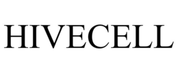 HIVECELL trademark