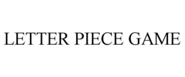 LETTER PIECE GAME trademark