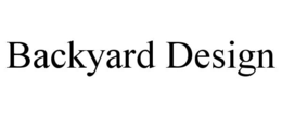 BACKYARD DESIGN trademark