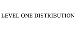 LEVEL ONE DISTRIBUTION trademark