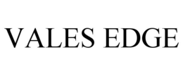 VALES EDGE trademark