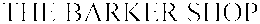 THE BARKER SHOP trademark