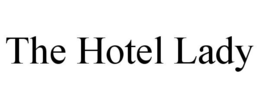 THE HOTEL LADY trademark