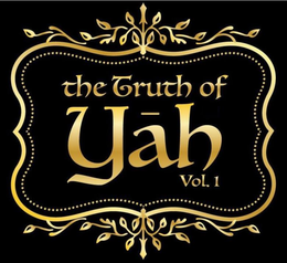 THE TRUTH OF YAH VOL. 1 trademark