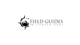 FIELD GUIDES TO CANCER CARE trademark