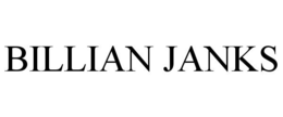 BILLIAN JANKS trademark