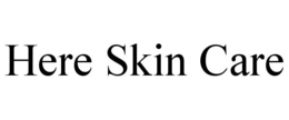HERE SKIN CARE trademark