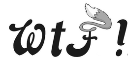 W T F ! trademark