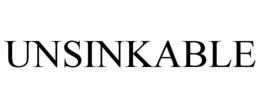 UNSINKABLE trademark