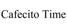 CAFECITO TIME trademark