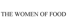 THE WOMEN OF FOOD trademark