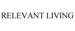 RELEVANT LIVING trademark