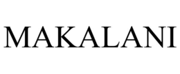 MAKALANI trademark