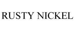 RUSTY NICKEL trademark