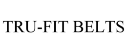 TRU-FIT BELTS trademark